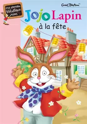 Couverture du produit · Jojo Lapin à la fête