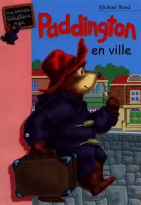 Couverture du produit · Paddington en ville