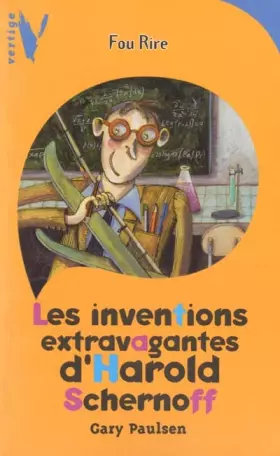 Couverture du produit · Les Inventions extravagantes d'Harold Schernoff