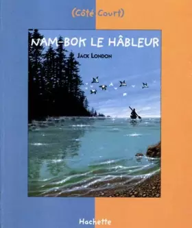 Couverture du produit · Nam-Bok le hâbleur