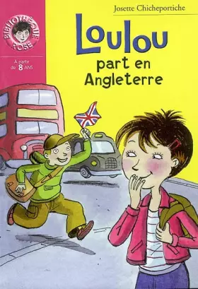 Couverture du produit · Loulou part en Angleterre