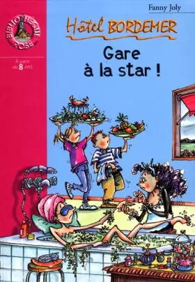 Couverture du produit · Gare à la star !