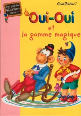 Couverture du produit · Oui-Oui et la gomme magique