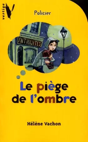 Couverture du produit · Le Piège de l'ombre