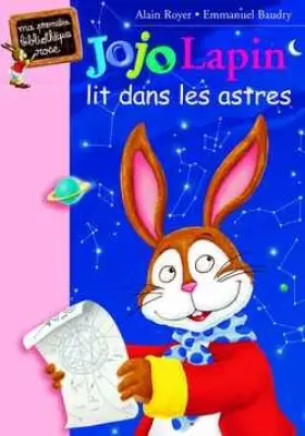 Couverture du produit · Jojo Lapin lit dans les astres