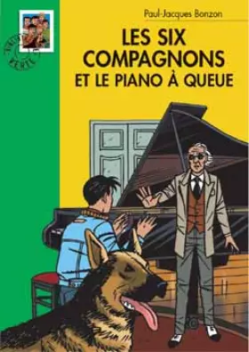 Couverture du produit · Les six compagnons et le piano à queue