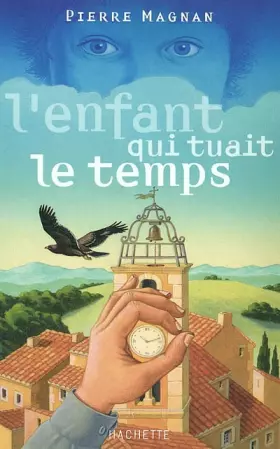 Couverture du produit · L'Enfant qui tuait le temps