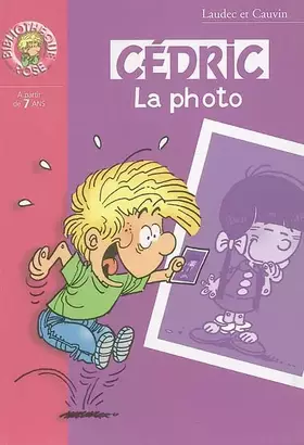 Couverture du produit · Cédric : La Photo