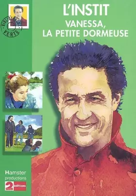 Couverture du produit · L'instit - Vanessa la petite dormeuse