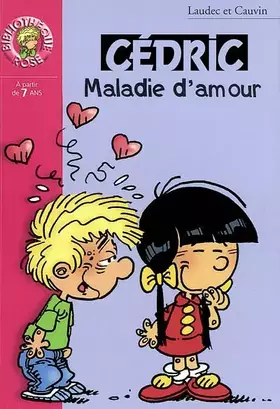 Couverture du produit · Cédric, tome 7 : Maladie d'amour
