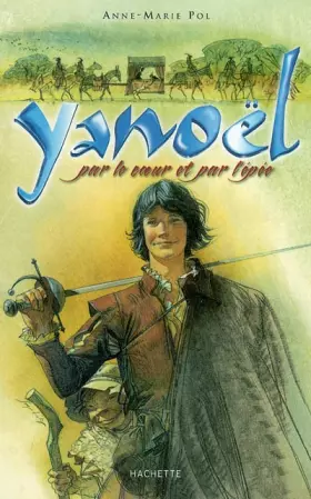 Couverture du produit · Yanoël : Par le coeur et par l'épée