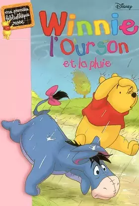 Couverture du produit · Winnie l'ourson et la pluie