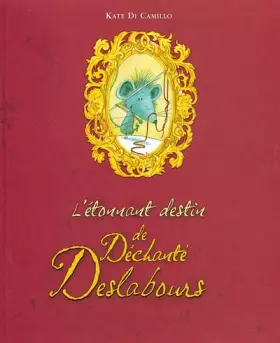 Couverture du produit · L'étonnant destin de Déchanté Deslabours