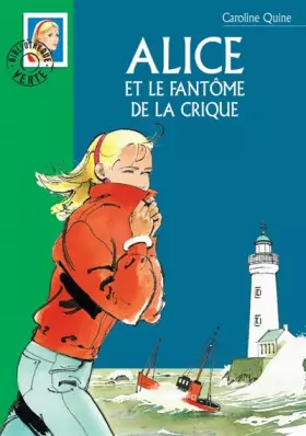 Couverture du produit · Alice et le Fantôme de la crique