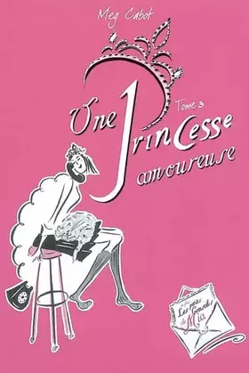 Couverture du produit · Journal d'une Princesse, Tome 3 : Une Princesse amoureuse