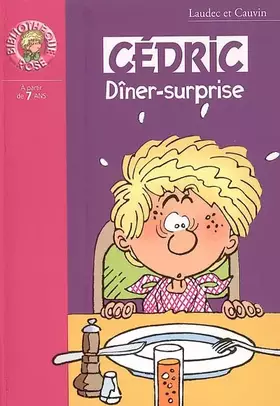 Couverture du produit · Cédric : Dîner surprise