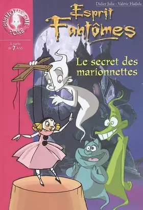 Couverture du produit · Esprit Fantômes : Le Secret des marionnettes