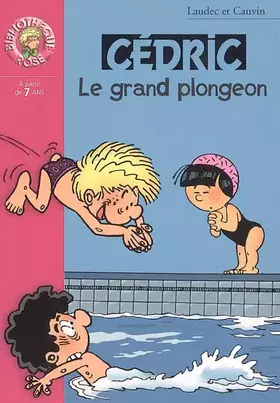Couverture du produit · Cédric : Le grand plongeon
