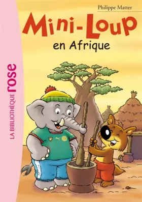 Couverture du produit · Mini-Loup en Afrique