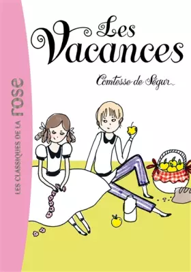 Couverture du produit · Comtesse de Ségur, Tome 3 : Les vacances
