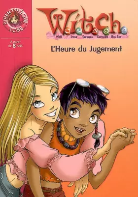 Couverture du produit · Witch, Tome 15 : L'Heure du Jugement