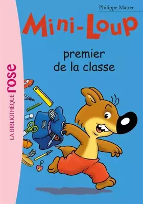 Couverture du produit · Mini-Loup premier de la classe