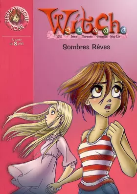 Couverture du produit · Witch, Tome 17 : Sombres Rêves