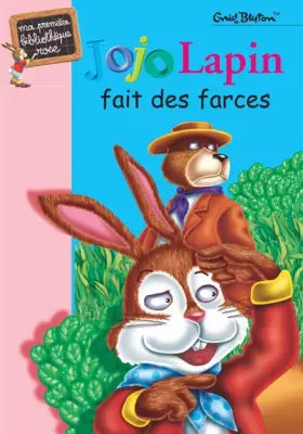 Couverture du produit · Jojo Lapin fait des farces