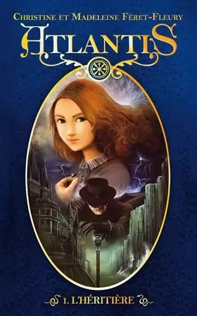Couverture du produit · Atlantis, Tome 1 : L'héritière