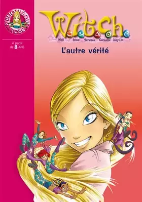 Couverture du produit · Witch, Tome 19 : L'autre vérité