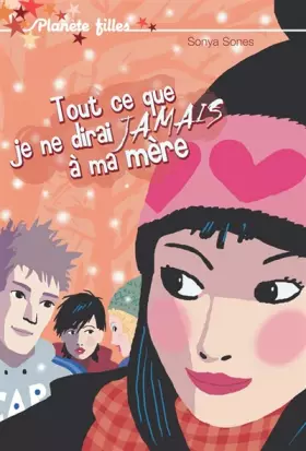 Couverture du produit · Tout ce que je ne dirai jamais à ma mère