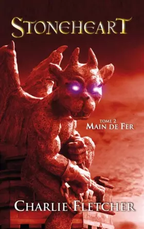 Couverture du produit · Stoneheart, Tome 2 : Main de fer