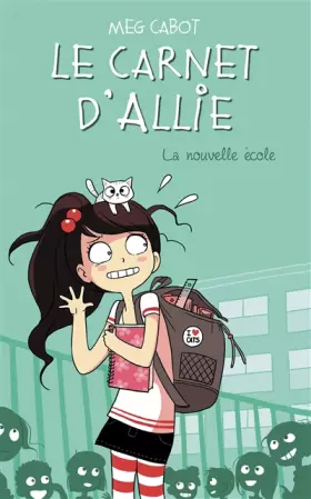 Couverture du produit · Le Carnet d'Allie - La nouvelle école