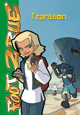 Couverture du produit · Foot 2 Rue, Tome 20 : Trahison