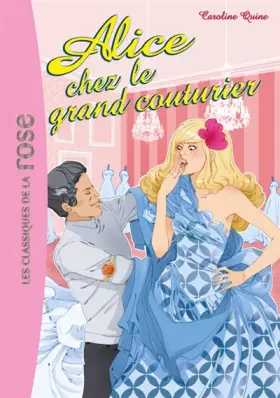 Couverture du produit · Alice chez le grand couturier