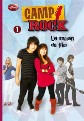 Couverture du produit · Camp Rock : le roman du film