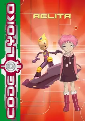 Couverture du produit · Code Lyoko, Tome 11 : Aelita