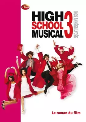 Couverture du produit · High School Musical 3 : Nos années lycée