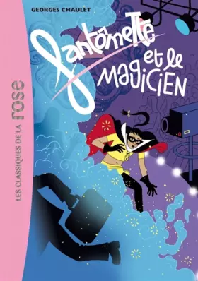 Couverture du produit · Fantômette et le magicien