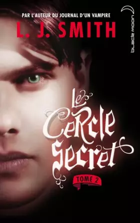 Couverture du produit · Le cercle secret - Tome 2 - Captive