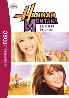 Couverture du produit · Hannah Montana : Le roman