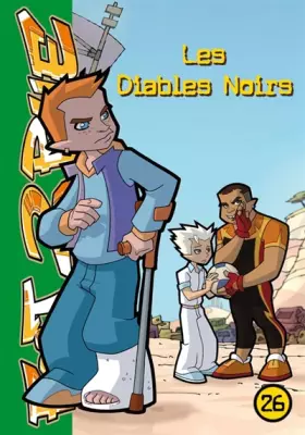 Couverture du produit · Foot 2 Rue 26 - Les Diables Noirs