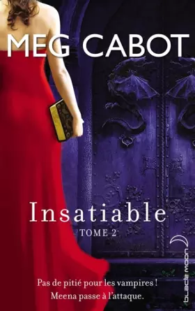Couverture du produit · Insatiable - Tome 2 - Incisif
