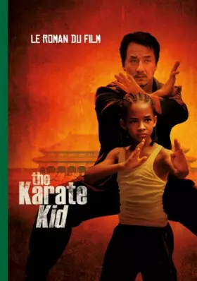 Couverture du produit · Karate Kid - Le roman du film