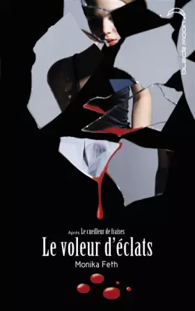 Couverture du produit · Le voleur d'éclats