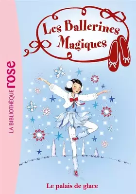 Couverture du produit · Les Ballerines Magiques 19 - Le palais de glace