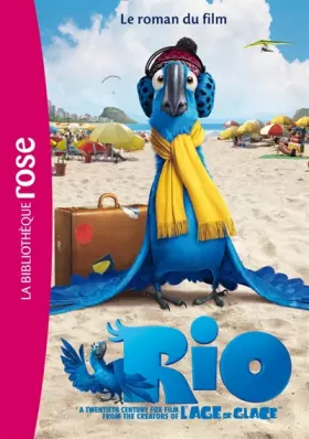 Couverture du produit · Rio - Le roman du film