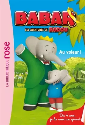 Couverture du produit · Babar 01- Au voleur !