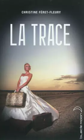 Couverture du produit · La trace