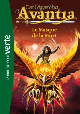 Couverture du produit · Les Légendes d'Avantia 01 - Le masque de la mort